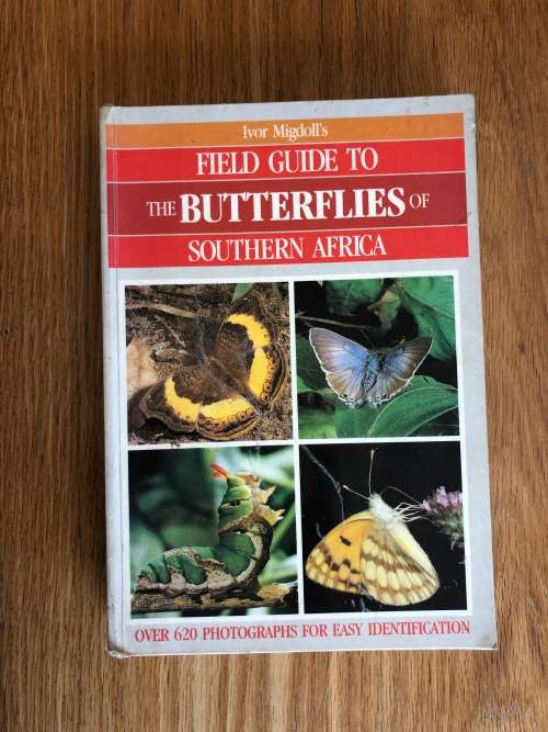 Field Guide to the Butterflies of Southern Africa by Ivor Migdoll