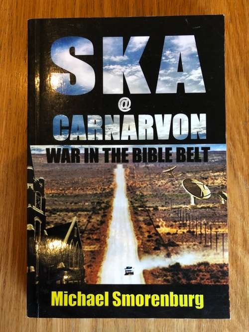 Ska @ Carnarvon, War in the Bible Belt by Michael Smorenburg