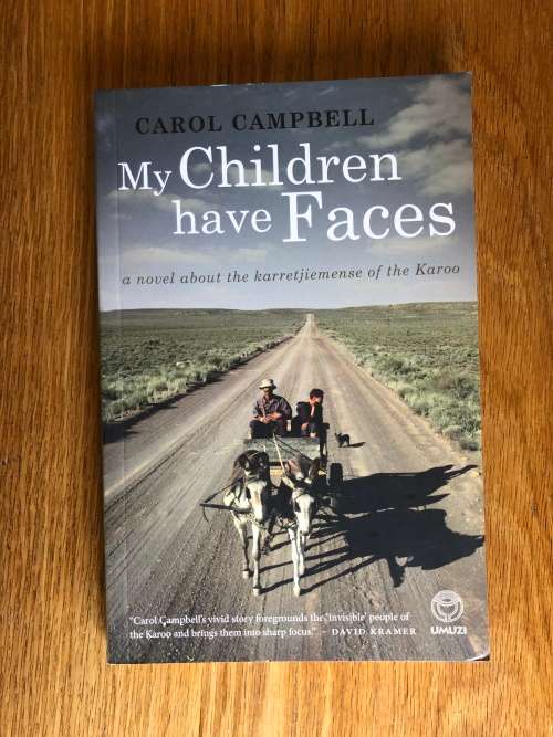 My Children have Faces by Carol Campbell