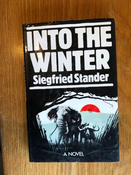 Into the Winter by Siegfried Stander