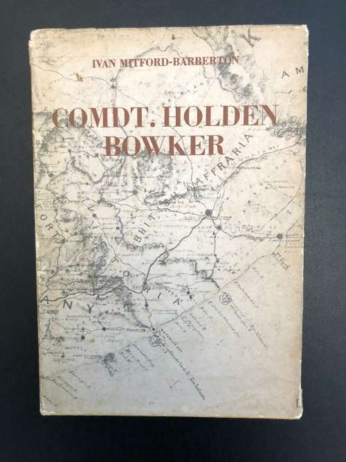 Comdt. Holden Bowker by Ivan Mitford-Barberton
