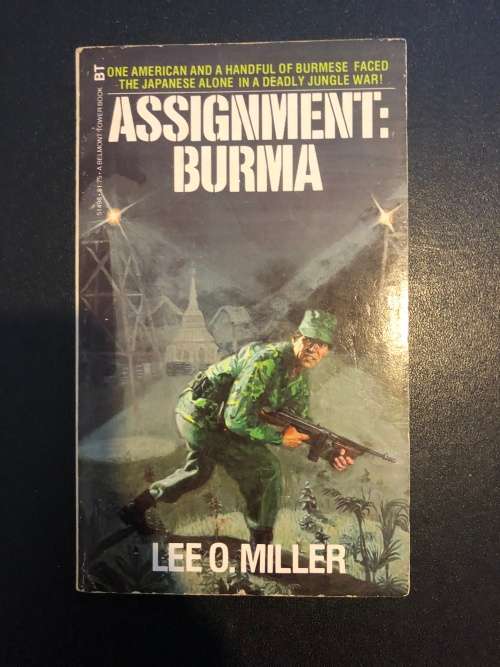 Assignment: Burma by Lee O. Miller