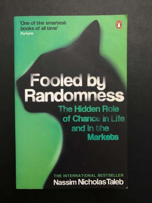 Fooled by Randomness by Nassim Nicholas Taleb