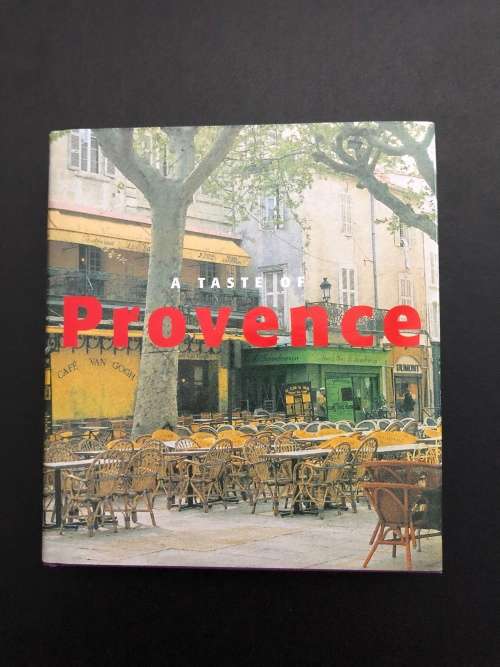 A Taste of Provence by Francie Jouanin