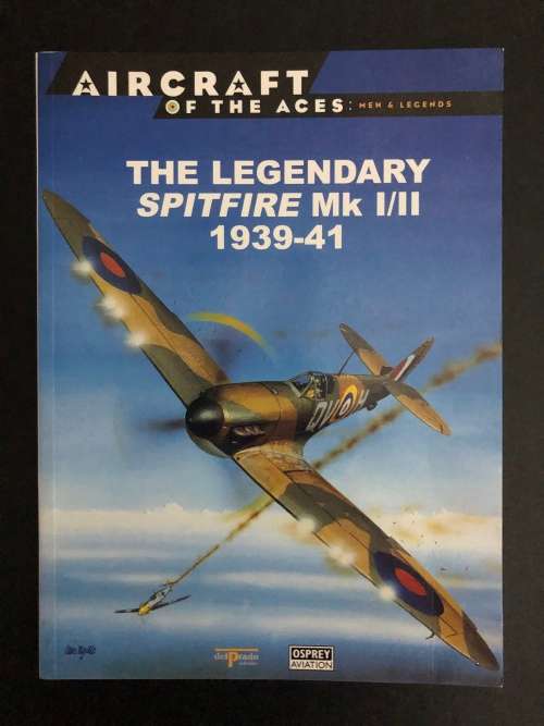 Aircraft of the Aces 1: The Lengendary Spitfire Mk I/II 1939-41