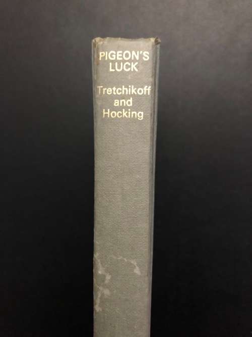 Pigeon`s Luck by Vladimir Tretchikoff and Anthony Hocking (Signed by Tretchikoff)
