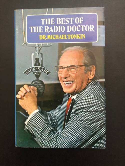 The Best of the Radio Doctor by Dr. Michael Tonkin