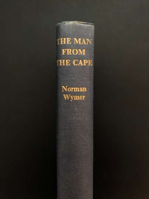 The Man From The Cape by Norman Wymer