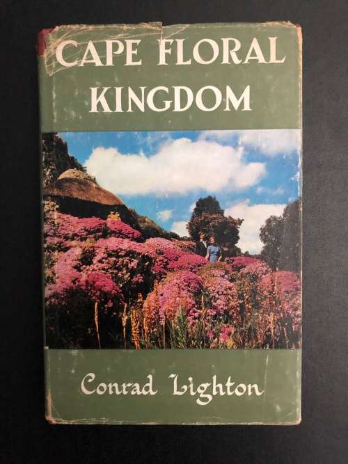 Cape Floral Kingdom by Conrad Lighton
