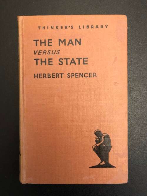 The Man Versus The State by Herbert Spencer
