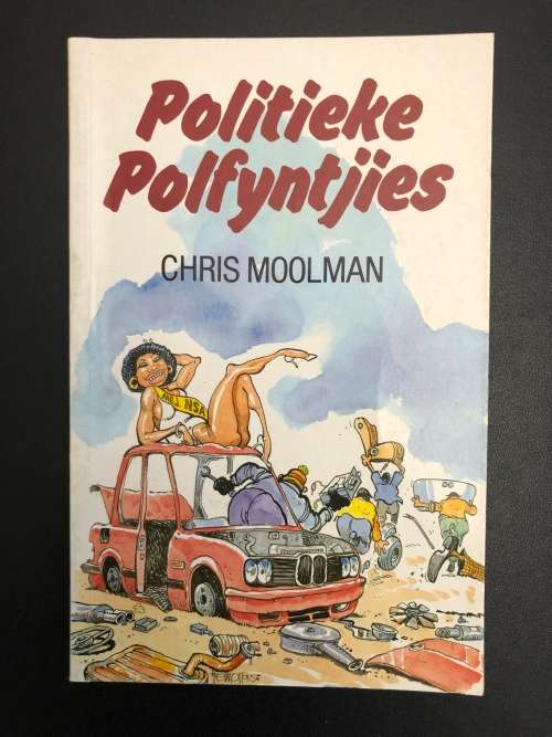 Politieke Polfyntjies by Chris Moolman