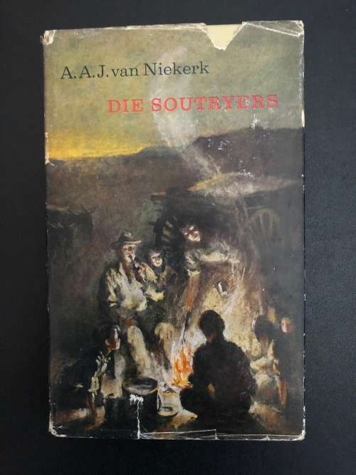 Die Soutryers by AAJ van Niekerk