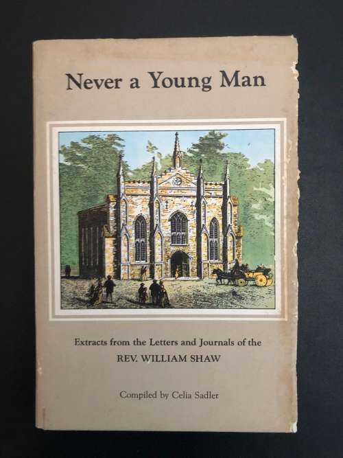 Never a Young Man by Celia Sadler (signed)