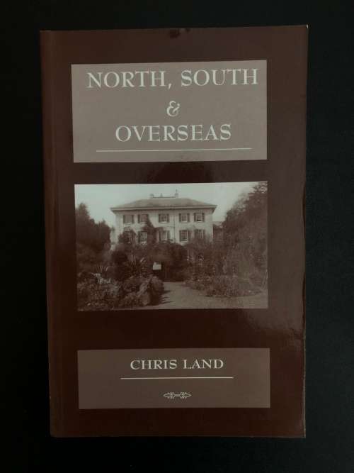 North, South and Overseas by Chris Land