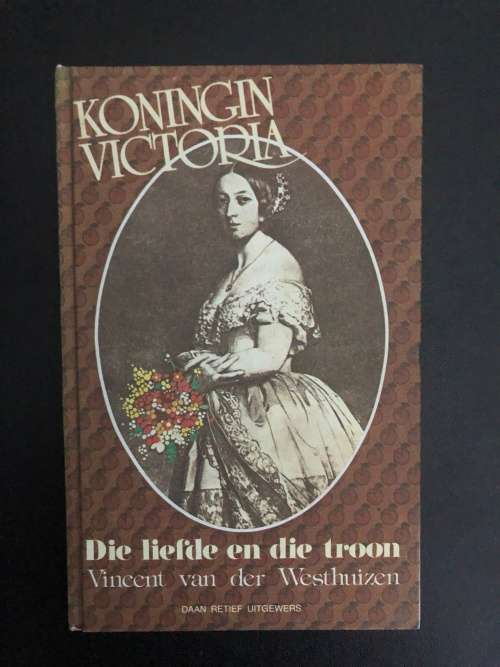 Die Liefde en die Troon by Vincent van der Westhuizen