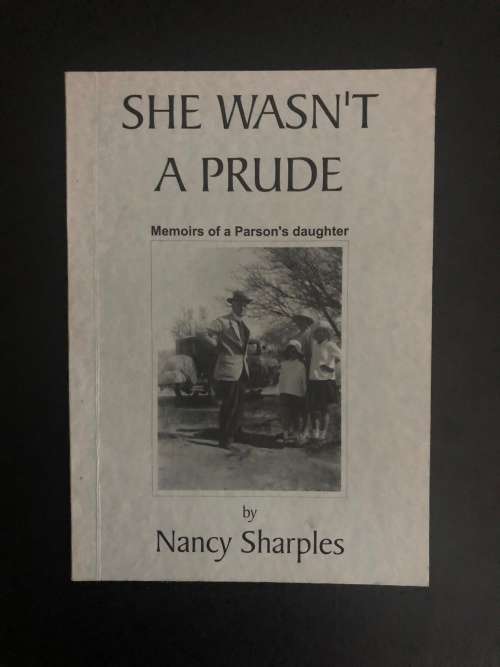 She wasn`t a Prude by Nancy Staples (SIGNED)