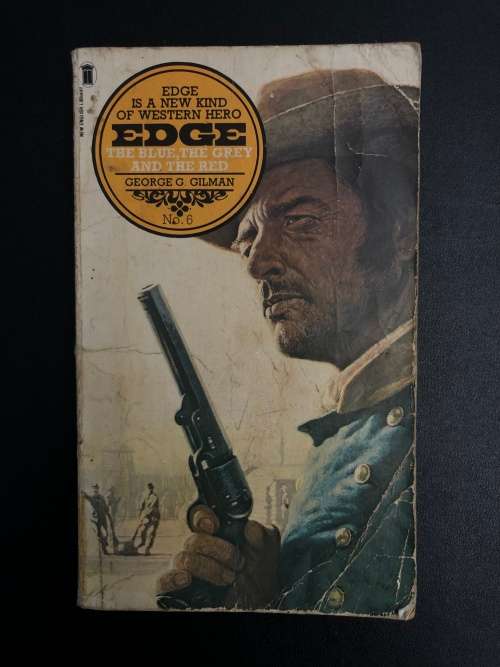 Edge: The Blue, The Grey and the Red by  George G. Gilman