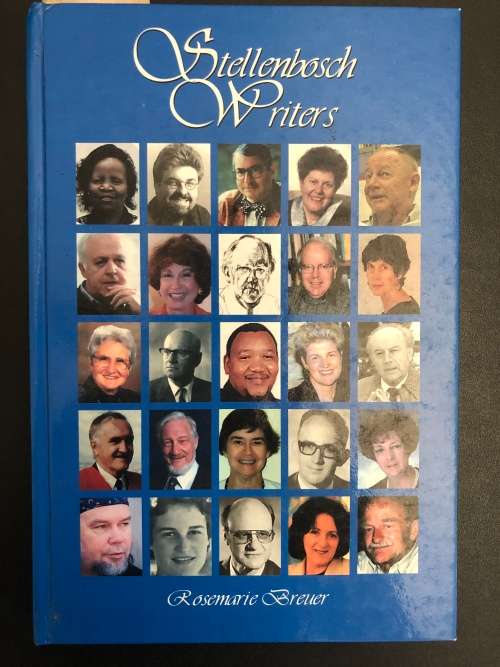 Stellenbosch Writers by Rosemarie Breuer (Signed by Author)