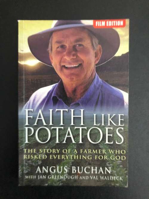 Faith Like Potatoes by Angus Buchan