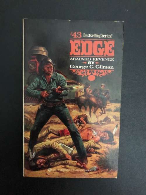 Edge #43: Arapaho Revenge by George G. Gilman