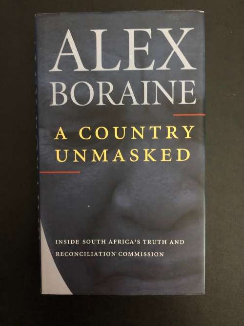 A Country Unmasked by Alex Boraine