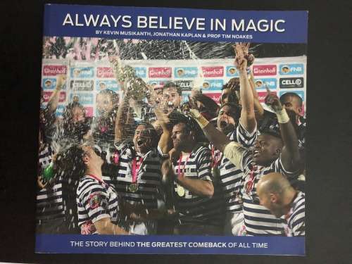 Always Believe in Magic by K. Musikanth, J. Kaplan and T. Noakes