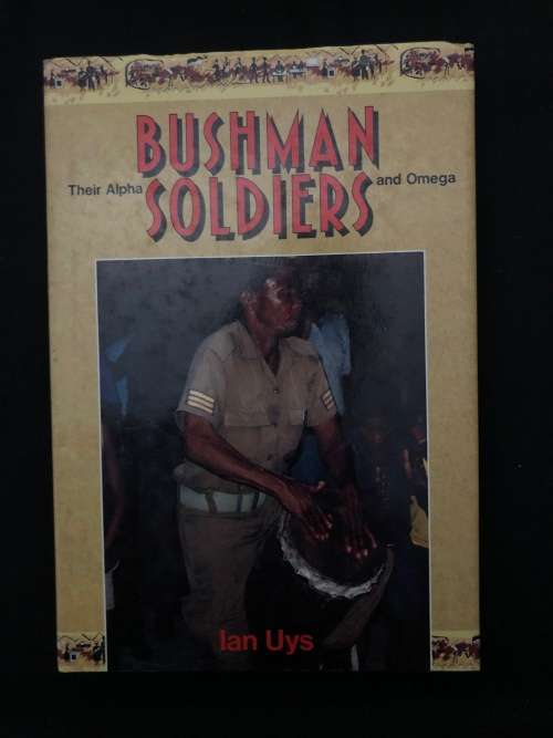 Bushman Soldier by Ian Uys