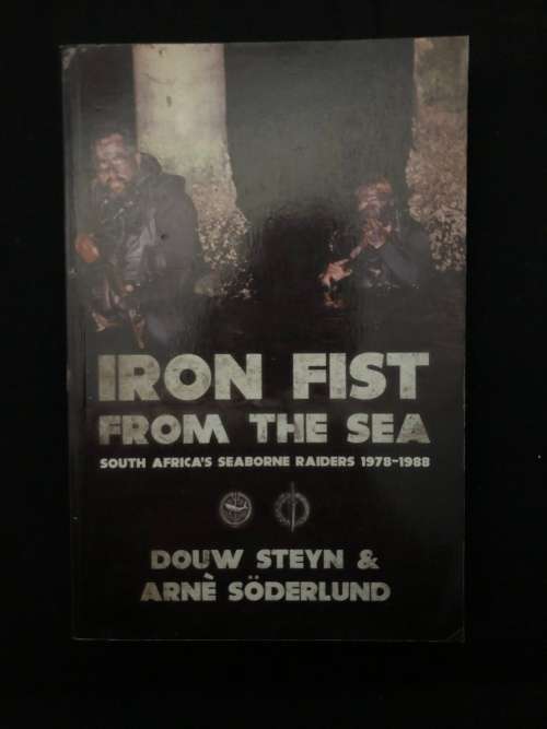 Iron Fist from the Sea by Douw Steyn and Arne Soderlund