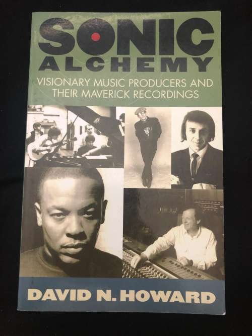 Sonic Alchemy by David N. Howard