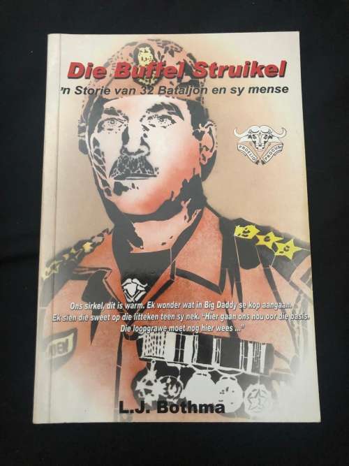 Die Buffel Struikel by L.J. Bothma (SIGNED by author)