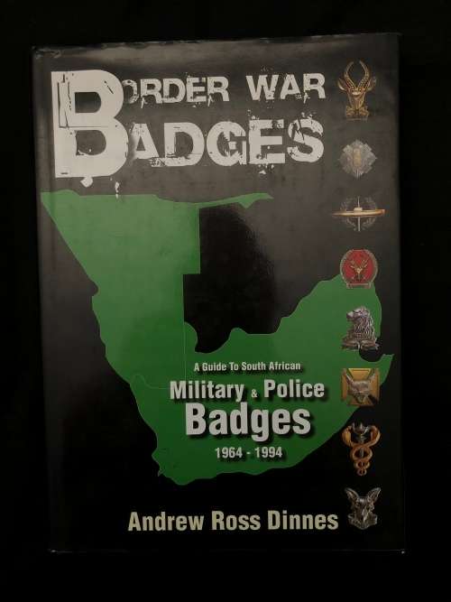 Border War Badges by Andrew Ross Dimes (SIGNED by author)