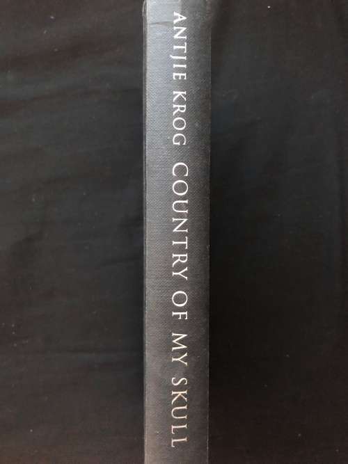 Country of my Skull by Antjie Krog