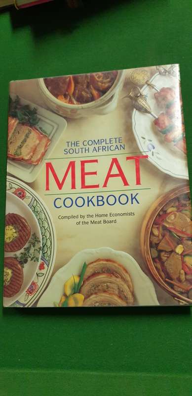 The Complete South African Meat Cookbook. The Meat Board.