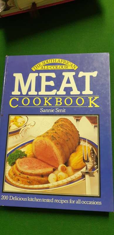 The South African All-Colour Meat Cookbook. Sannie Smit.