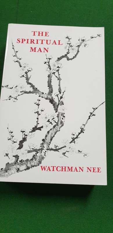 The Spiritual Man. 3 Volumes in one. Watchman Nee