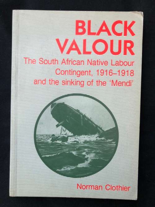 Black Valour. Norman Clothier.