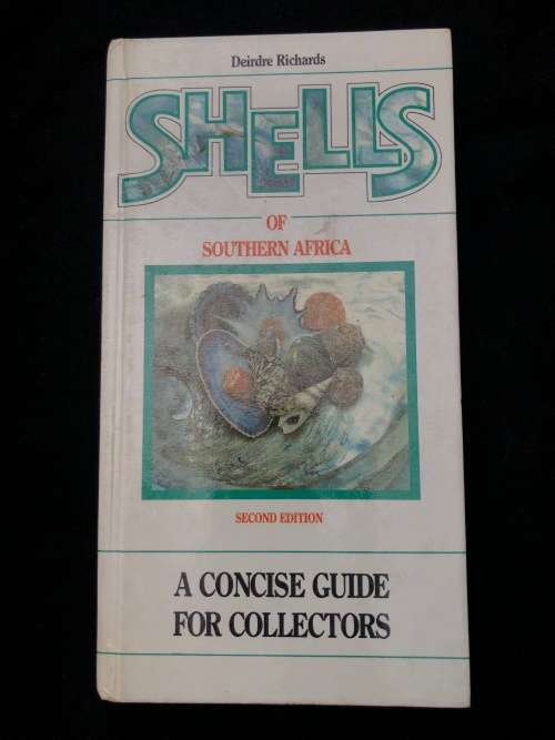 Shells of Southern Africa. Deirdre Richards.
