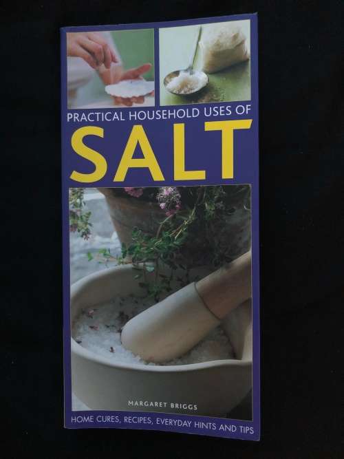 Practical Household uses of Salt. Margaret Briggs.