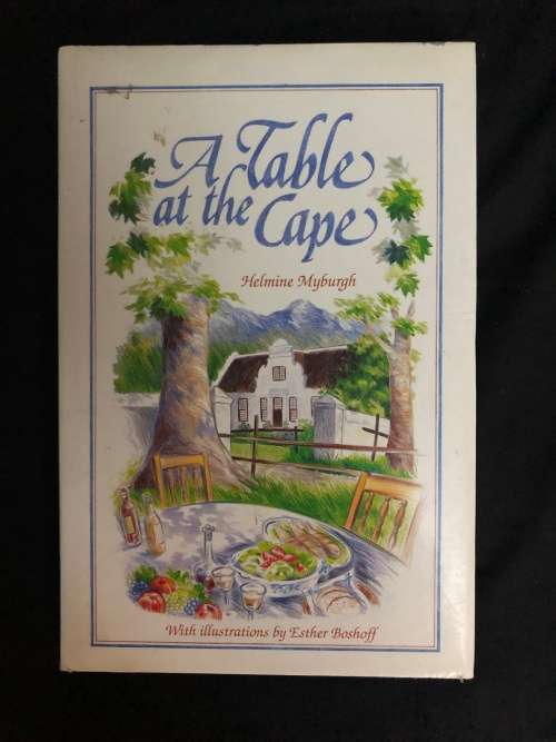 A Table at the Cape. Helmine Myburgh.