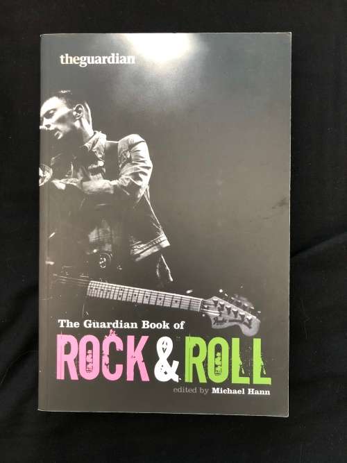 The Guardian Book of Rock and Roll. Edited by Michael Hann.
