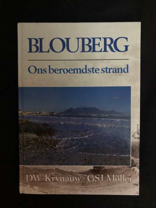 Blouberg, Ons beroemdste strand. DW Krynauw and GSJ Moller.