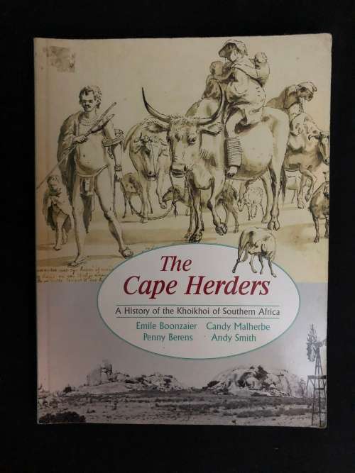 The Cape Herders. E. Boonzaier, C. Malherbe, P. Berens and A. Smith.