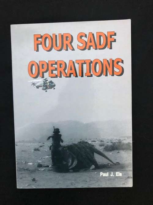 Four SADF Operations. Paul J. Els.