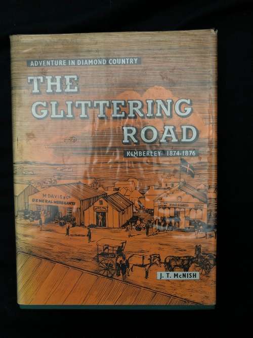 The Glittering Road, Adventure in Diamond County. J.T. McNish.