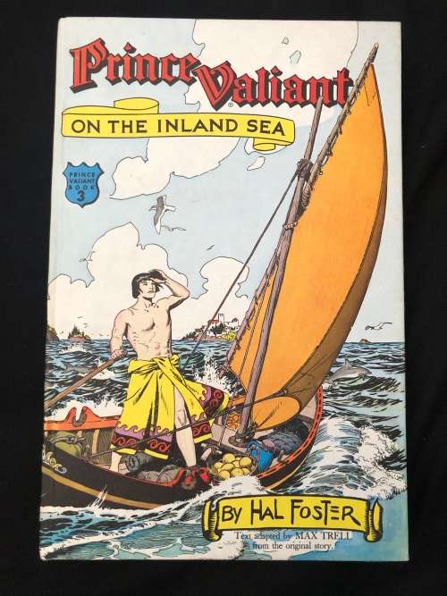 Prince Valiant: On the Inland Sea. Book 3. Harold Foster.