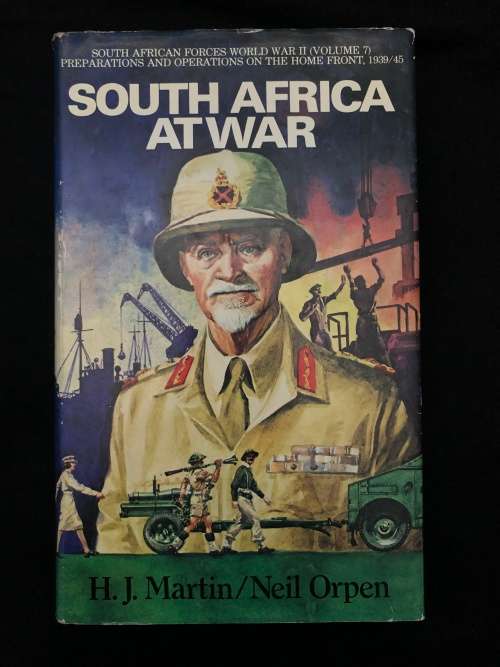 South Africa at War. HJ Martin and Neil Orpen.