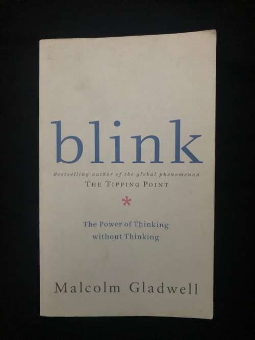 Blink. Malcolm Gladwell.