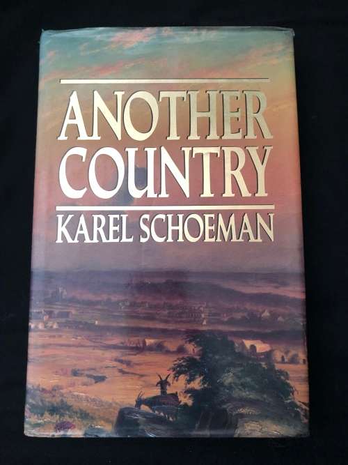 Another Country. Karel Schoeman.