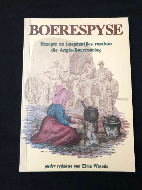 Boerespyse. Elria Wessels.
