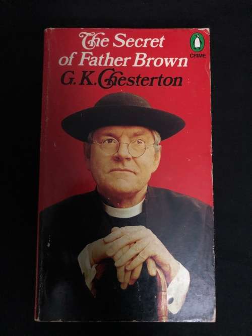 The Secret of Father Brown. G.K Chesterton.